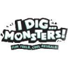 I DIG MONSTERS